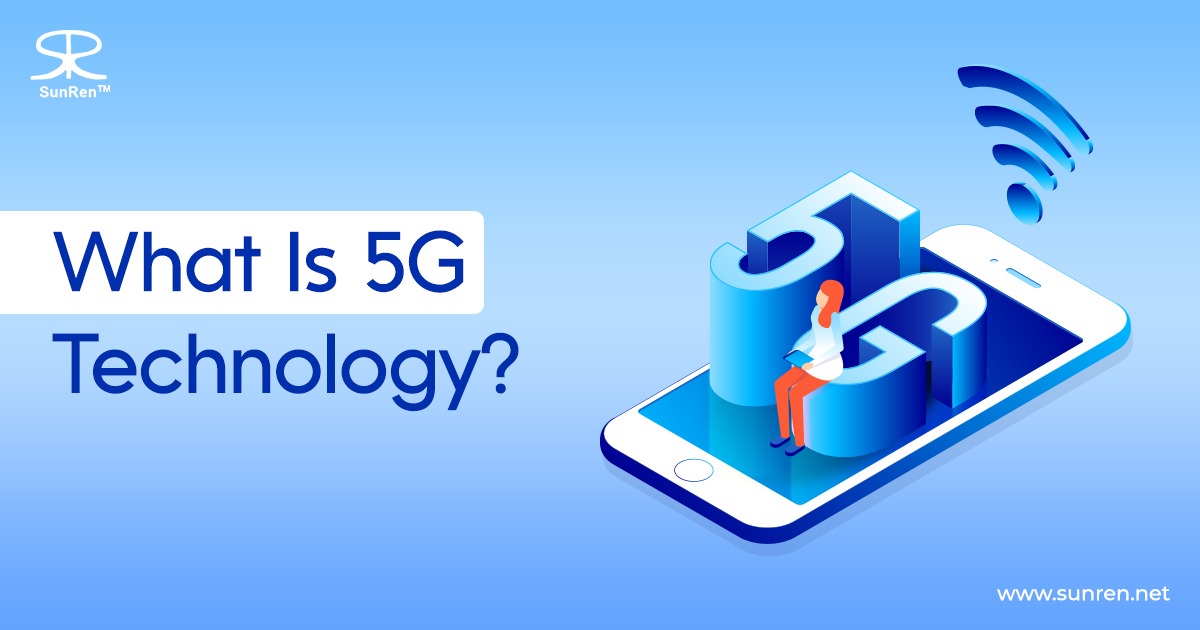 What is 5G Technology